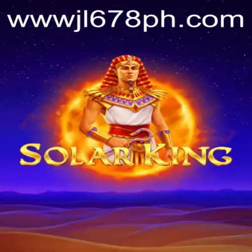 Exploring SolarKing: A Stellar Gaming Experience with JL678.COM